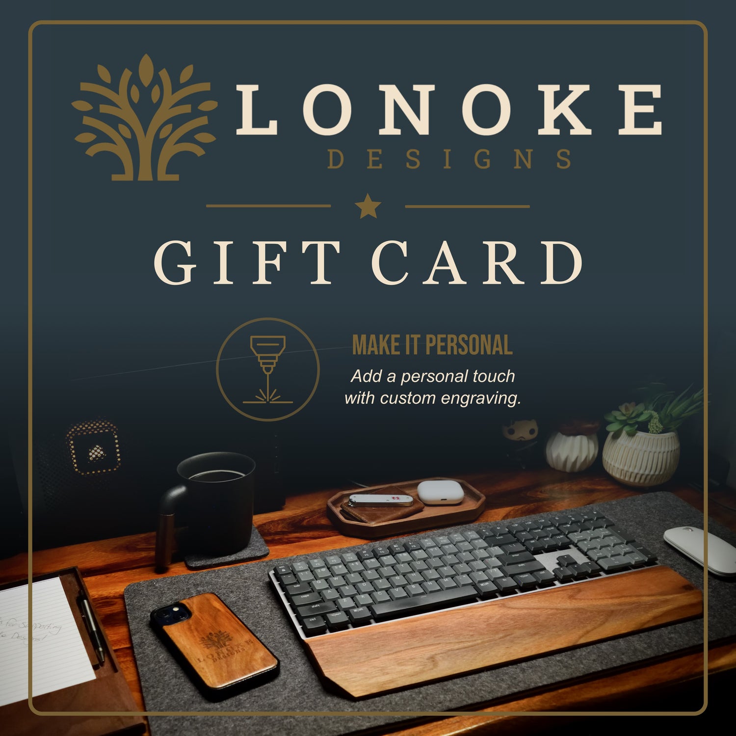 Lonoke Designs gift card with a desk setup featuring a keyboard and phone.
