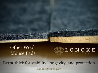 Wool mouse pad with Lonoke Designs branding and text about the thickness and quality of their mouse pads.
